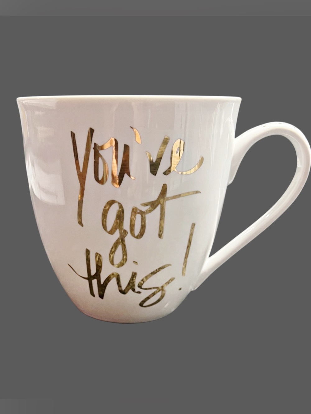 Inspirational White Ceramic Gift Mug with Gold "You've Got This!"